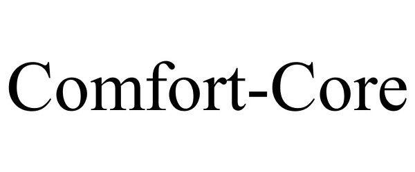 Trademark Logo COMFORT-CORE