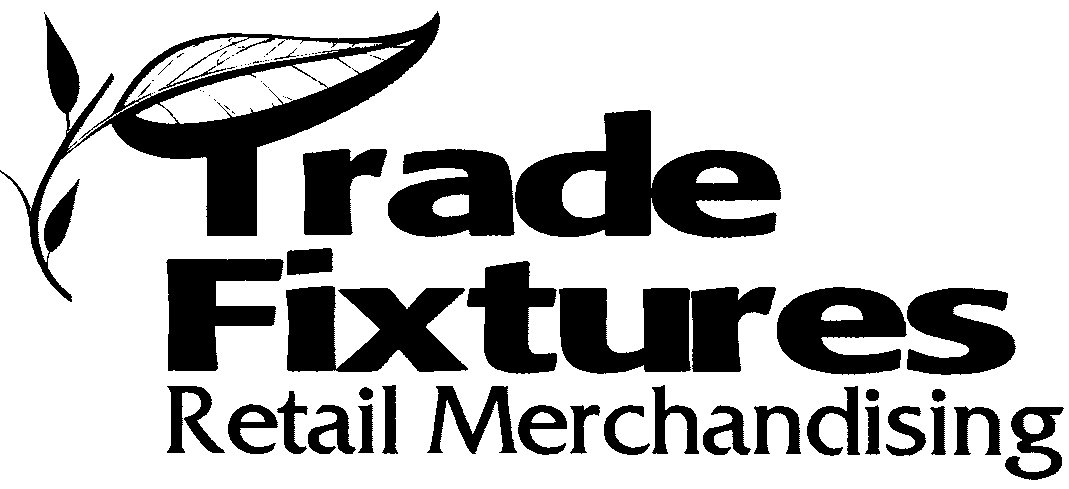  TRADE FIXTURES RETAIL MERCHANDISING