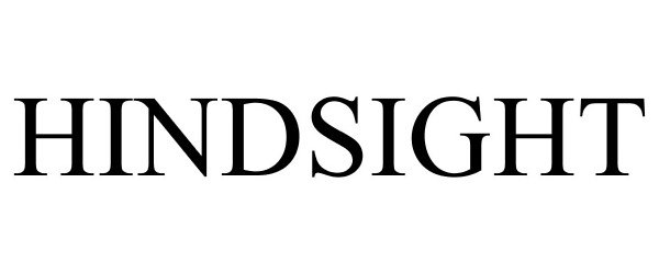 Trademark Logo HINDSIGHT