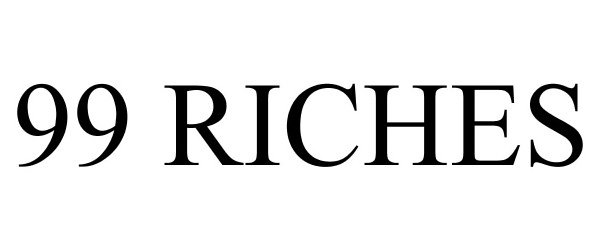 Trademark Logo 99 RICHES