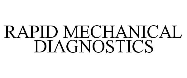  RAPID MECHANICAL DIAGNOSTICS