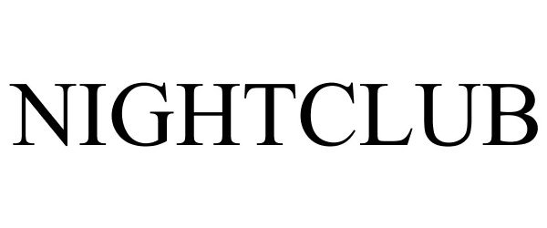 Trademark Logo NIGHTCLUB