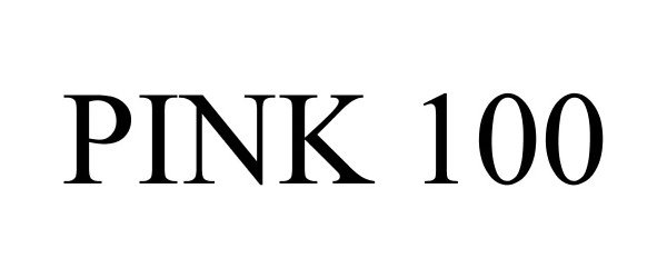  PINK 100