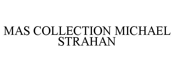  MAS COLLECTION MICHAEL STRAHAN