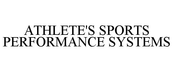  ATHLETE'S SPORTS PERFORMANCE SYSTEMS