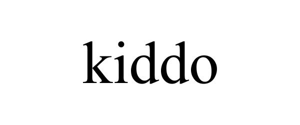 KIDDO