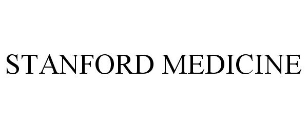 Trademark Logo STANFORD MEDICINE
