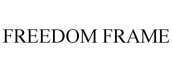 Trademark Logo FREEDOM FRAME