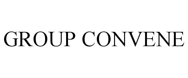 Trademark Logo GROUP CONVENE