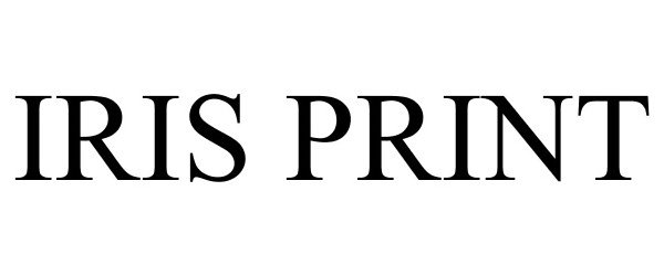 Trademark Logo IRIS PRINT