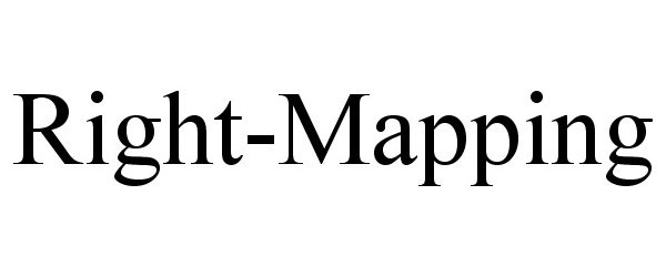 Trademark Logo RIGHT-MAPPING
