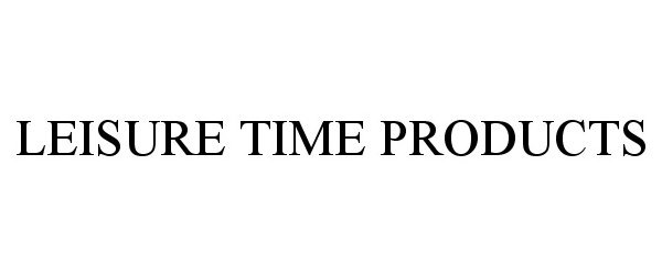 Trademark Logo LEISURE TIME PRODUCTS