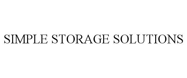 Trademark Logo SIMPLE STORAGE SOLUTIONS