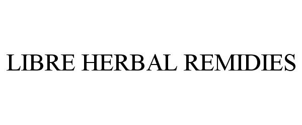  LIBRE HERBAL REMIDIES