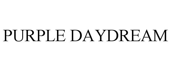 Trademark Logo PURPLE DAYDREAM