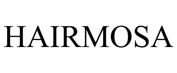 Trademark Logo HAIRMOSA