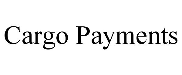 CARGO PAYMENTS
