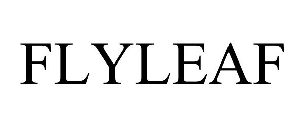 Trademark Logo FLYLEAF