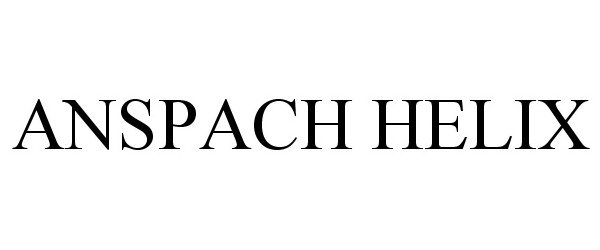 Trademark Logo ANSPACH HELIX