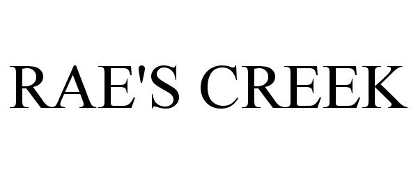 Trademark Logo RAE'S CREEK