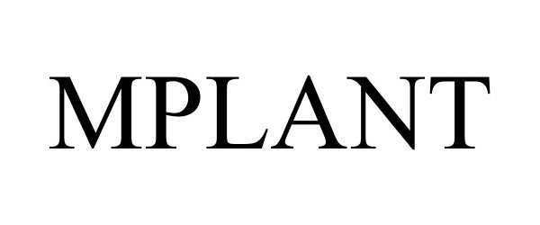 MPLANT