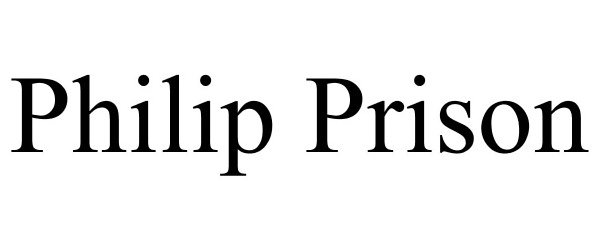 Trademark Logo PHILIP PRISON