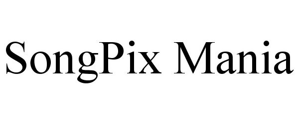 Trademark Logo SONGPIX MANIA