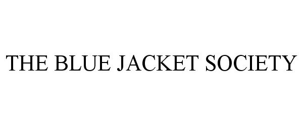 Trademark Logo THE BLUE JACKET SOCIETY