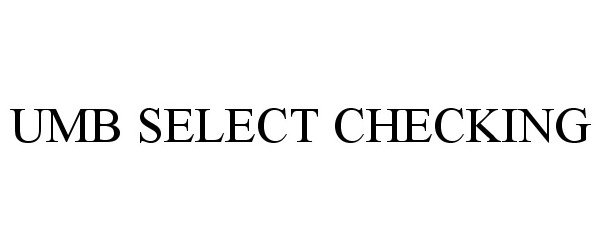  UMB SELECT CHECKING