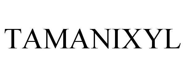 Trademark Logo TAMANIXYL