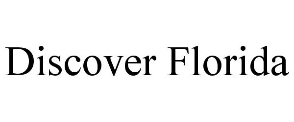  DISCOVER FLORIDA