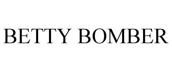 Trademark Logo BETTY BOMBER