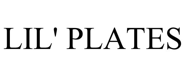 Trademark Logo LIL' PLATES