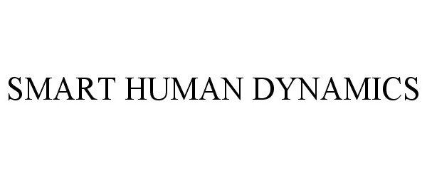 Trademark Logo SMART HUMAN DYNAMICS