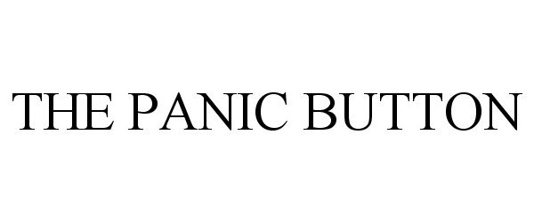  THE PANIC BUTTON