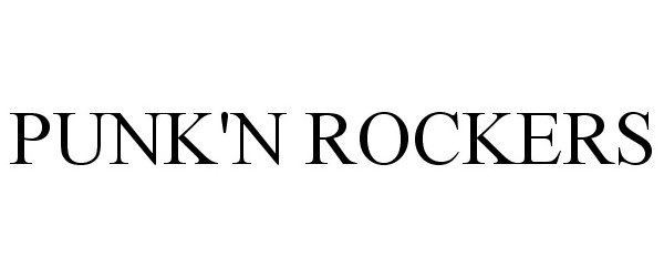 Trademark Logo PUNK'N ROCKERS