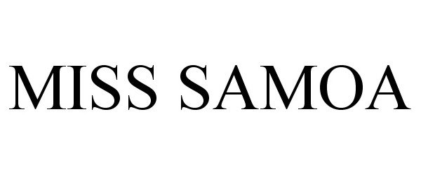 Trademark Logo MISS SAMOA