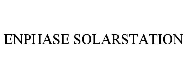 Trademark Logo ENPHASE SOLARSTATION