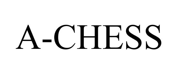 Trademark Logo A-CHESS