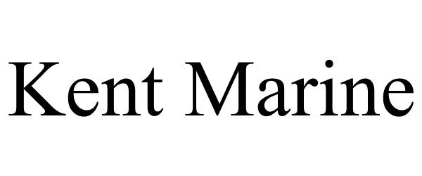 Trademark Logo KENT MARINE