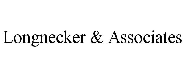  LONGNECKER &amp; ASSOCIATES