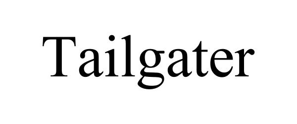 TAILGATER