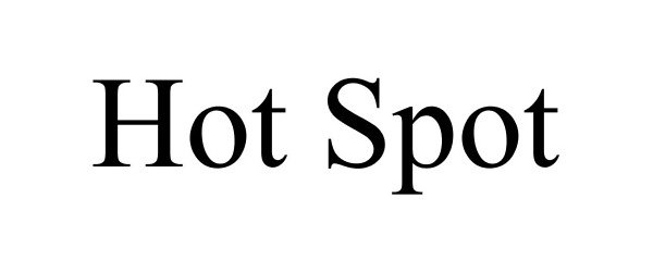 Trademark Logo HOT SPOT