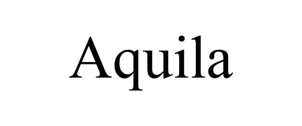 Trademark Logo AQUILA