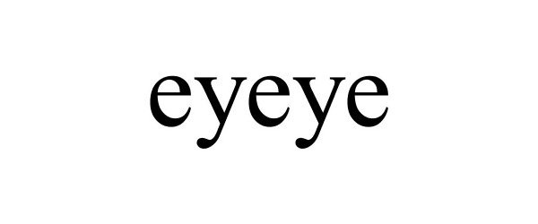Trademark Logo EYEYE