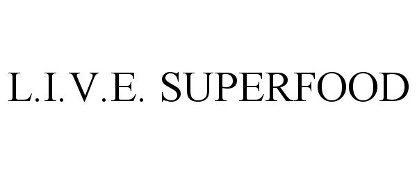 L.I.V.E. SUPERFOOD