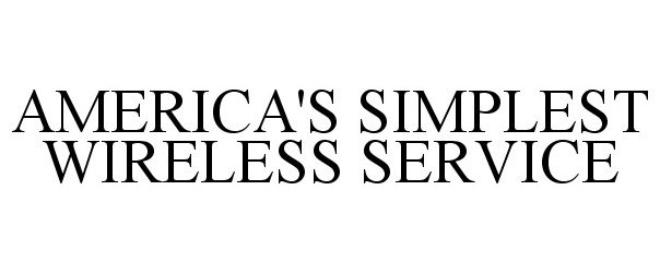 AMERICA'S SIMPLEST WIRELESS SERVICE