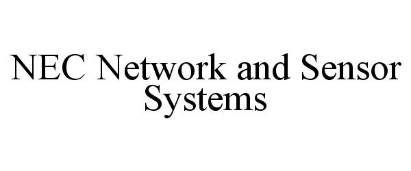  NEC NETWORK AND SENSOR SYSTEMS