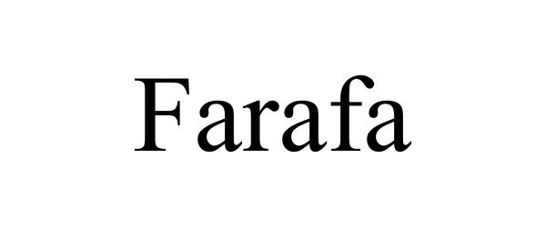 Trademark Logo FARAFA