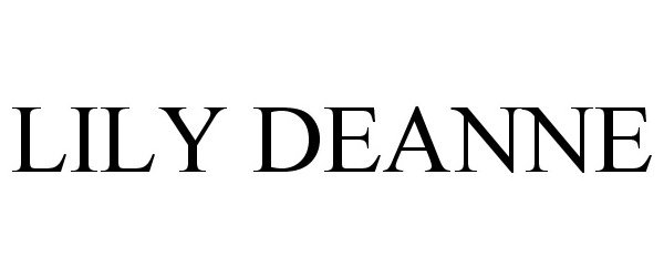 Trademark Logo LILY DEANNE